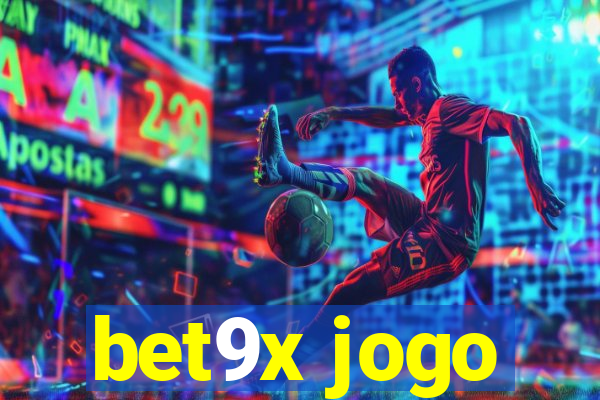 bet9x jogo